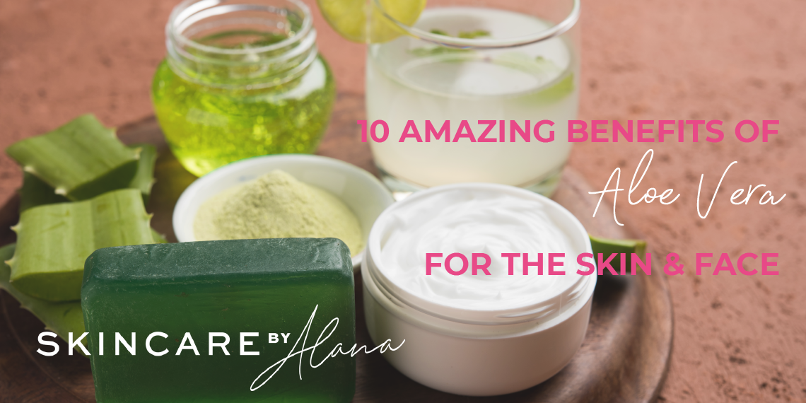 Aloe Vera Skin Benefits – How To Use For Your Face and Body