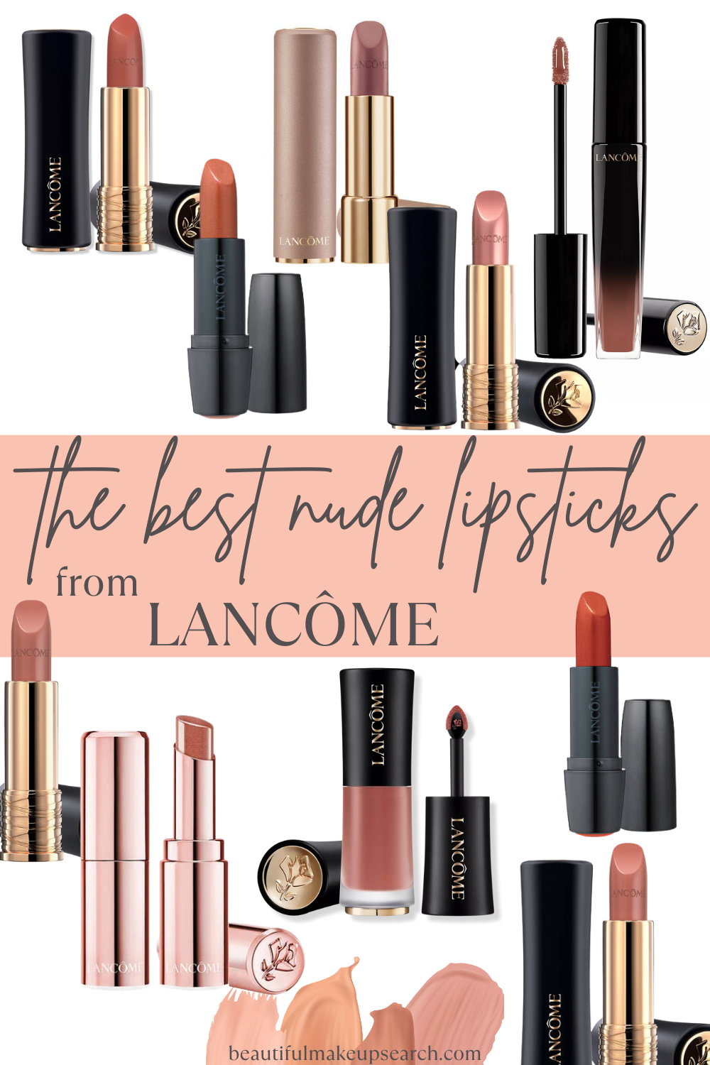 Top 10 Nude Lipsticks from Lancôme