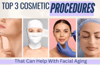 Three Cosmetic Procedures That Can Help With Facial Aging