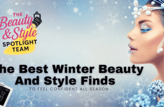 What Are The Best Winter Beauty And Style Finds To Feel Confident All Season?
