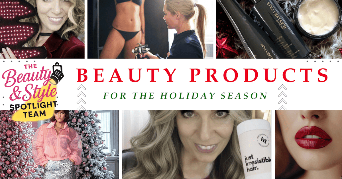 What Beauty Products Help You Look Festive and Gorgeous for the Holidays? What Beauty Products Help You Look Festive and Gorgeous for the Holidays?